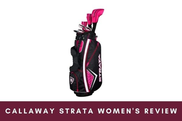 Oswald kuvert Rasende Callaway Strata Women's Golf Club Set Review 2023 - Probably The Best  Women's Set - The Expert Golf Website
