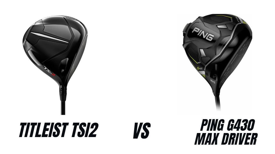 Titleist TSR2 vs Ping G430 Max Driver